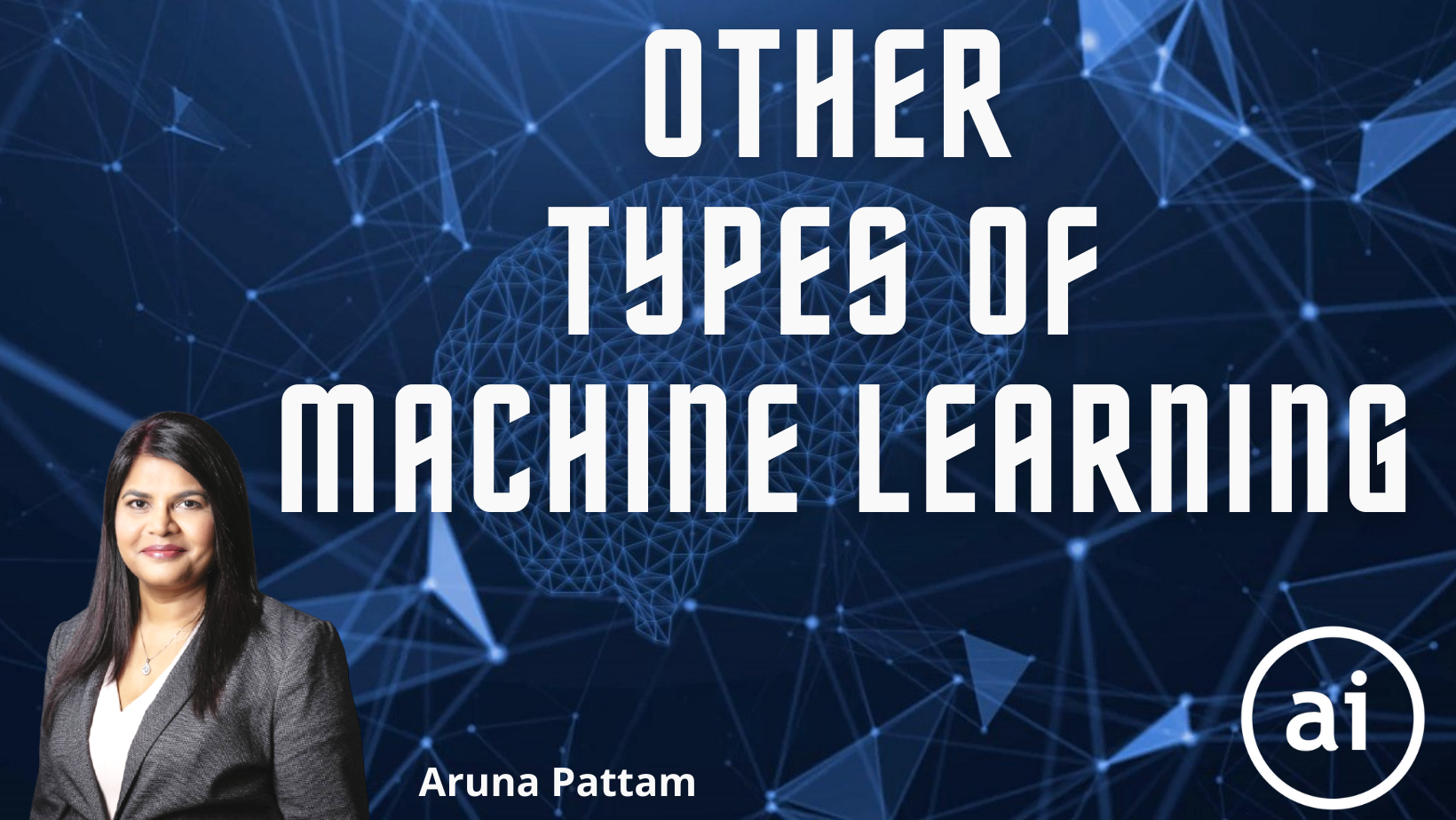 Other Types of Machine Learning