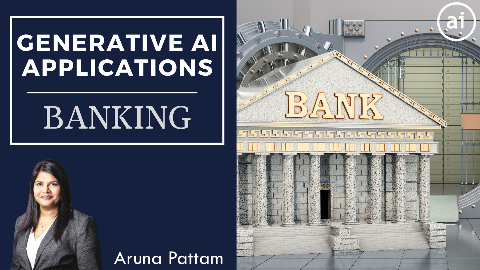 Generative AI Applications: Episode #1: In Banking